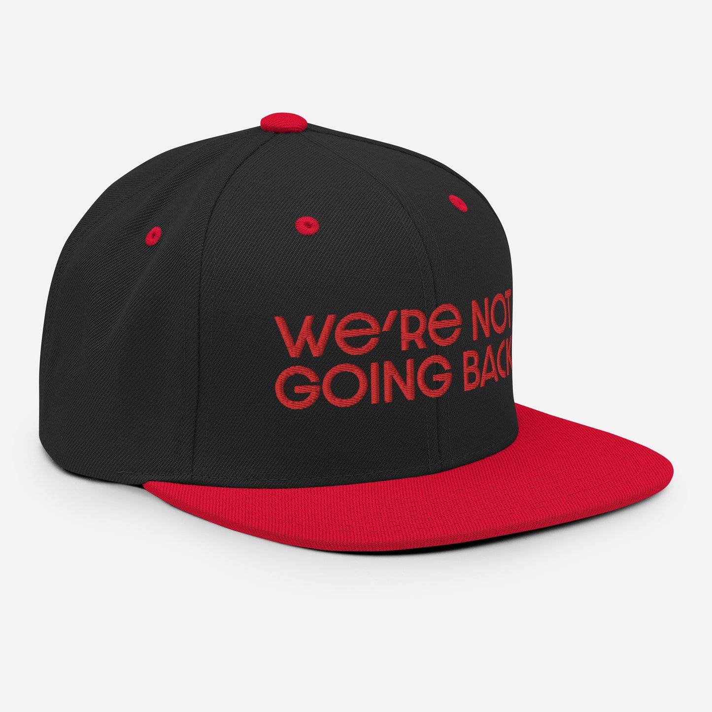 Snapback Hat Red Embroidery - We're Not Going Back